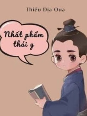 Thái Y Nhất Phẩm