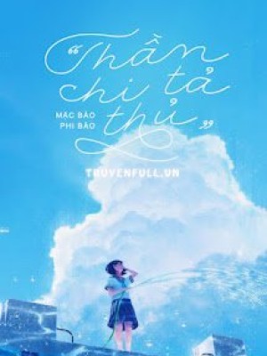 Thần Chi Tả Thủ