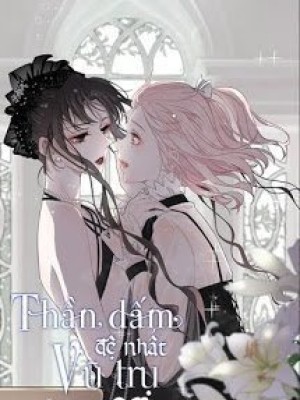 Thần Giấm đệ Nhất Vũ Trụ