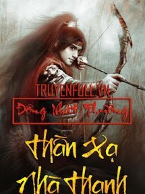 Thần Xạ Nhà Thanh