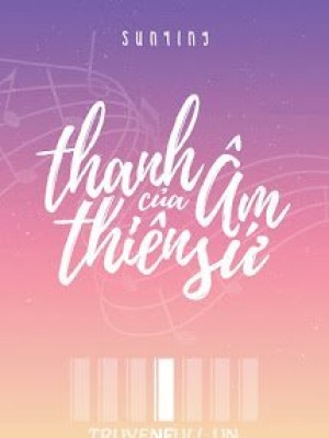 Thanh âm Của Thiên Sứ