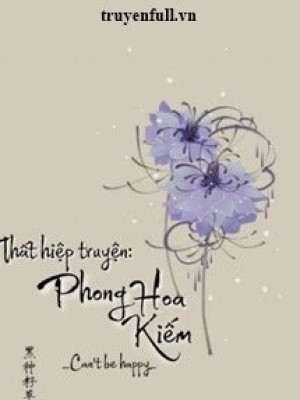 Thất Hiệp Truyện "phong Hoa Kiếm"