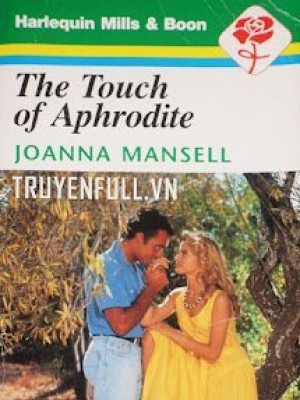 The Touch Of Aphrodite (phép Màu Của Nữ Thần Tình Yêu)