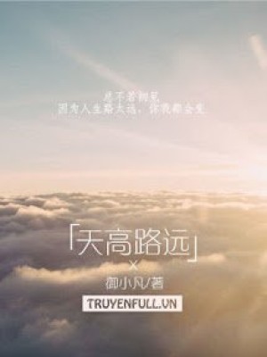Thiên Cao Lộ Viễn