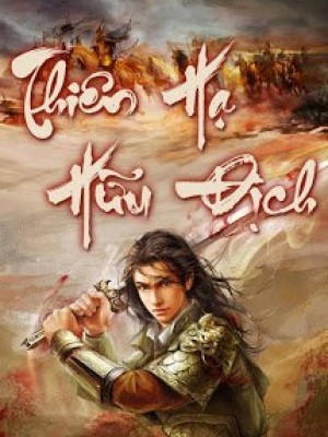 Thiên hạ hữu địch [luận anh hùng]