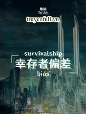 Thiên Kiến Kẻ Sống Sót
