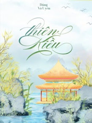 Thiên Kiều - đổng Vô Uyên