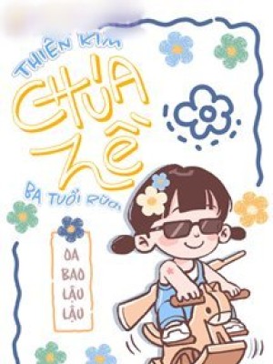 Thiên Kim Chúa Hề Ba Tuổi Rưỡi