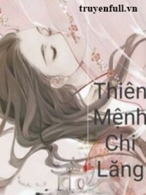 Thiên Mệnh Chi Lăng