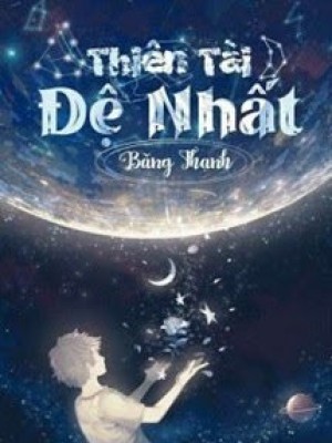 Thiên Tài đệ Nhất