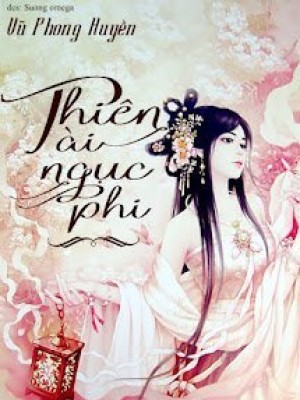 Thiên Tài Ngục Phi