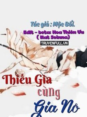 Thiếu Gia Cùng Gia Nô