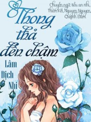 Thong Thả đến Chậm