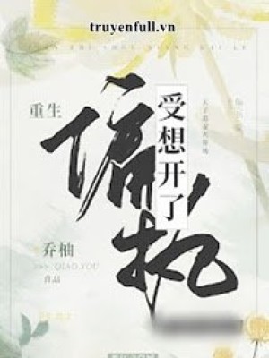 Thụ Bướng Bỉnh đã Nghĩ Thông Suốt