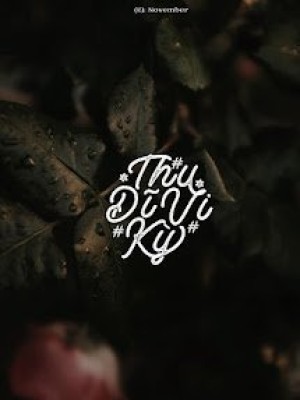 Thu Dĩ Vi Kỳ