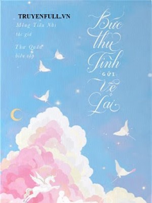 Thư Tình Gửi Vệ Lai