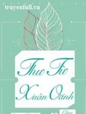 Thư Từ Xuân Oanh