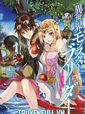 Thuần Thú Sư ở Dị Giới - Other World's Monster Breeder