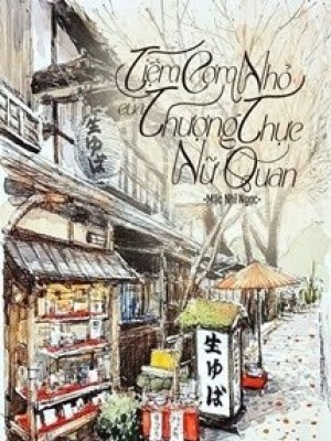 Tiệm Cơm Nhỏ Của Thượng Thực Nữ Quan