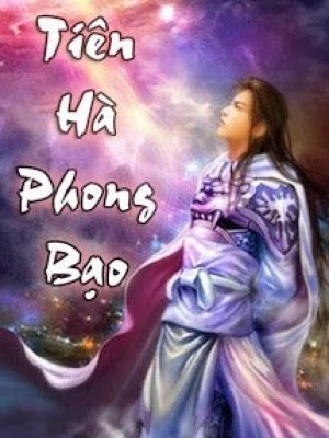 Tiên Hà Phong Bạo