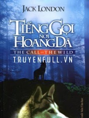 Tiếng Gọi Nơi Hoang Dã (phương Bắc)