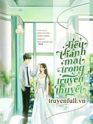 Tiểu Thanh Mai Trong Truyện Trời Giáng Nữ Chính