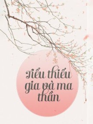 Tiểu Thiếu Gia Và Ma Thần