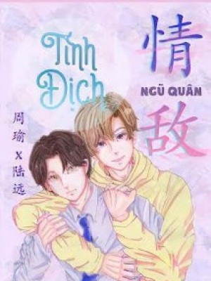 Tình địch - Ngũ Quân