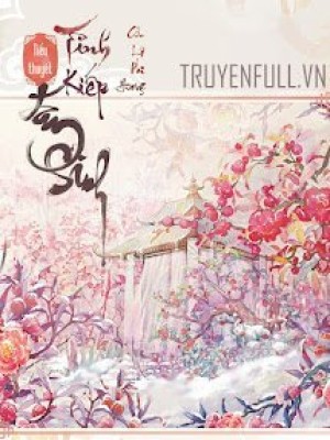 Tình Kiếp Tam Sinh