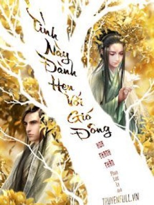 Tình Này đành Hẹn Với Gió đông