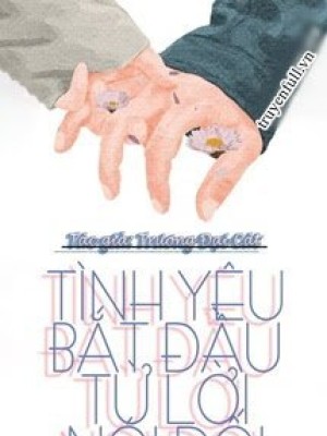 Tình Yêu Bắt đầu Từ Lời Nói Dối