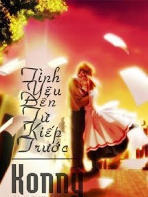 Tình Yêu đến Từ Kiếp Trước