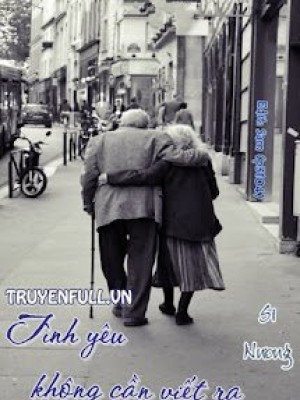 Tình Yêu Không Cần Viết Ra