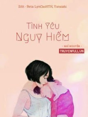Tình Yêu Nguy Hiểm