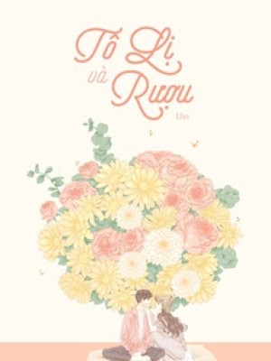 Tô Lị Và Rượu