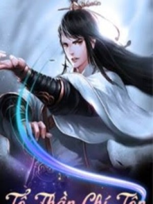 Tổ Thần Chí Tôn