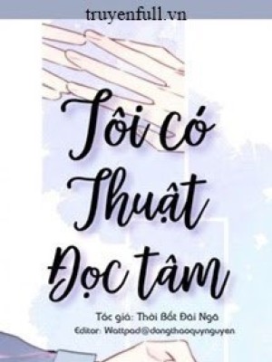 Tôi Có Thuật đọc Tâm