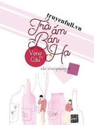 Trà ấm Bán Hạ