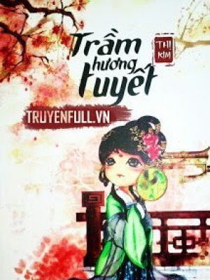 Trầm Hương Tuyết