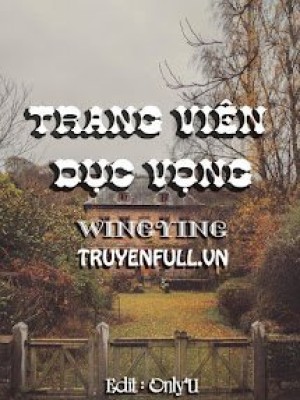 Trang Viên Dục Vọng