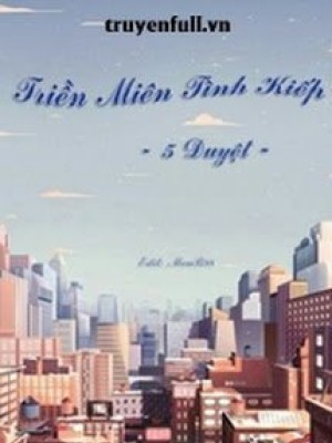 Triền Miên Tình Kiếp