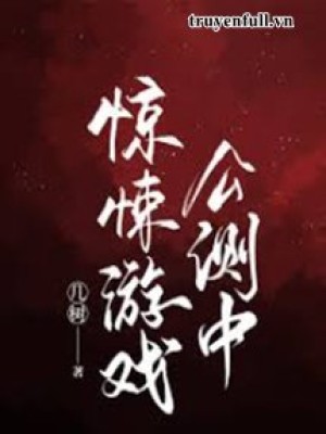 Trò Chơi Vô Hạn đang Trong Thử Nghiệm