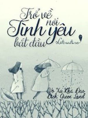 Trở Về Nơi Tình Yêu Bắt đầu