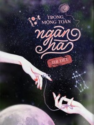 Trong Mộng Toàn Ngân Hà