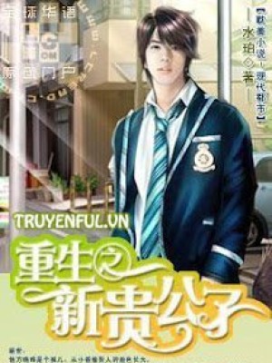 Trọng Sinh Chi Tân Quý Công Tử