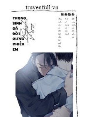 Trọng Sinh Cưng Chiều Cả đời