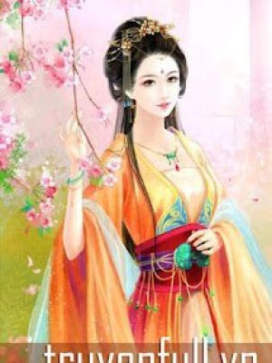 Trọng Sinh Nữ Nhân Gia Khuynh Thế Thiên Hạ!