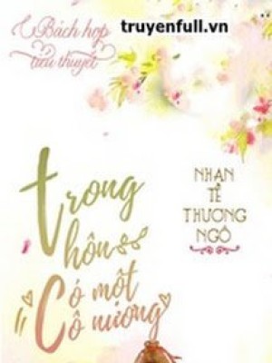 Trong Thôn Có Một Cô Nương