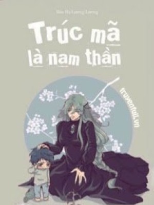 Trúc Mã Là Nam Thần