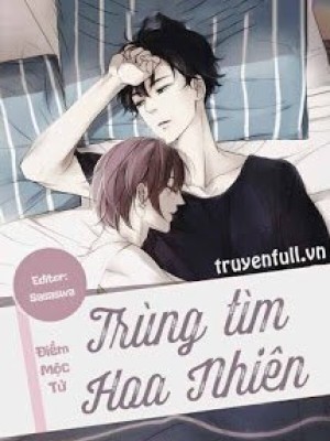Trùng Tìm Hoa Nhiên